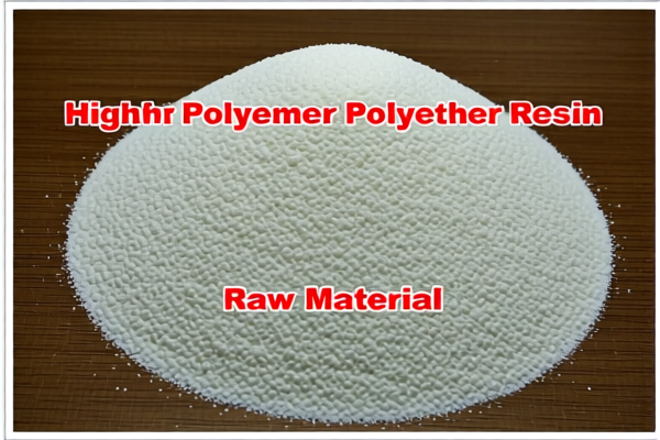Image for High Polymer Polyether Resin Raw Material